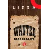 Lirra Wanted (У Розшуку) 50 грам