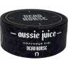 Dead Horse Aussie Juice (Полуниця Ківі) 100 грам